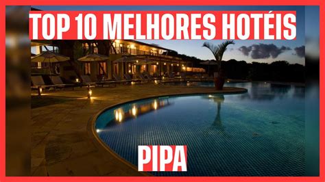 ☀️ Top 10 Melhores HotÉis Pipa Rn Youtube