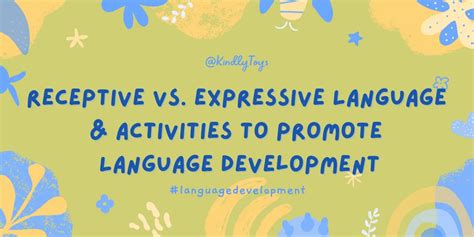 Receptive Vs Expressive Language And Activities To Promote Language Dev