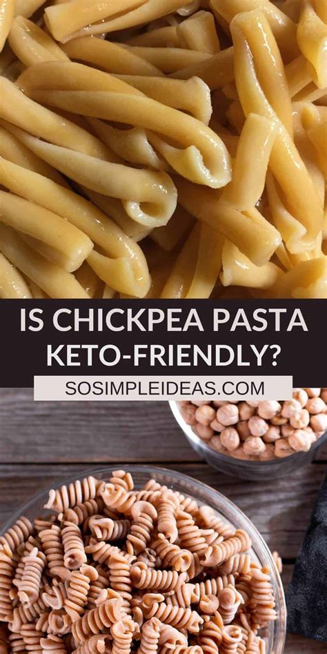 Is Chickpea Pasta Keto Friendly So Simple Ideas