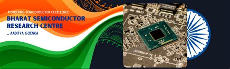 Bharat Semiconductor Centre Indias Leap In Tech Innovation