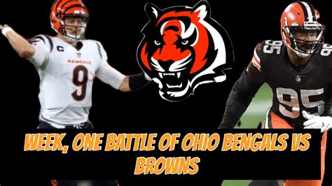 Battle Of Ohio Bengals Ves Browns Preview Week One Youtube