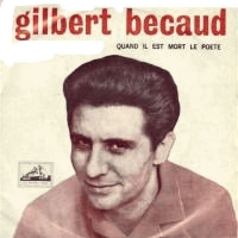 Gilbert B Caud Quand Il Est Mort Le Po Te Hitparade Ch