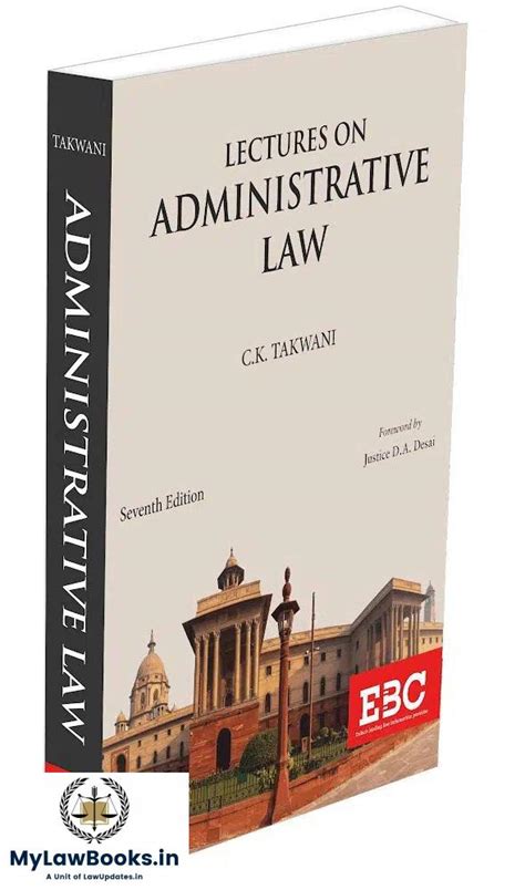 Ebcs Lectures On Administrative Law By C K Takwani 7th Edition