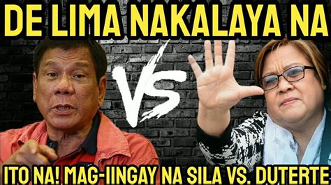 Leila De Lima Nakalaya Na Dating Pangulong Duterte Delikado Youtube