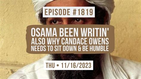 Owen Benjamin 1819 Osama Been Writin Also Why Candace Owens Needs