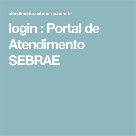 Login Portal De Atendimento Sebrae Education Ios Messenger