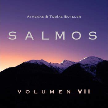 Letra de Athenas Tobías Buteler Bendice al Señor Alma Mia Salmo 103