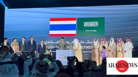 Saudi Arabia And Thailand Strengthen Economic Ties With New Investment