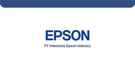 Lowongan Kerja Pt Indonesia Epson Industry Iei