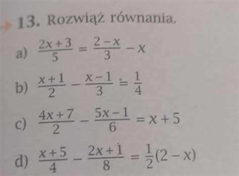 Rozwiąż Równania Daje Naj Brainly Pl