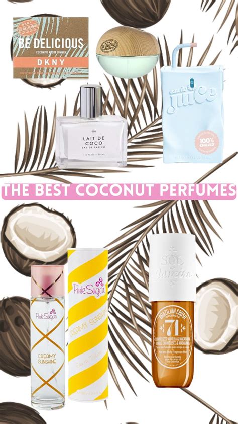 The Best Coconut Perfumes In Coconut Perfume Diy Perfume