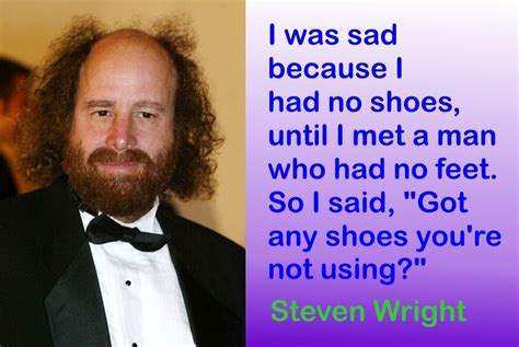 Steven Wright Comedian Quotes Funny Quotes Witty Quotes