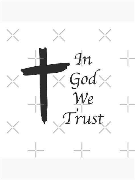 In God We Trust Poster By Rossdillon Redbubble