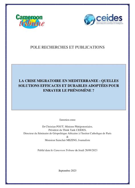 La Crise Migratoire En Mediterranee Quelles Solutions Efficaces Et