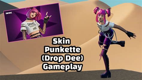 Skin Punkette Drop Dee Gameplay Fortnite Youtube