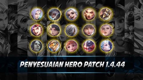 Penyesuaian Hero Patch Note Mobile Legends Bang Bang Youtube