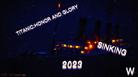 Titanic Honor And Glory Sinking Youtube