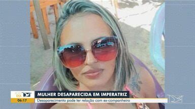 Bom Dia Mirante Pol Cia Investiga Desaparecimento De Mulher Em