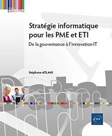 Livre Strat Gie Informatique Pour Les Pme Et Eti De La Gouvernance