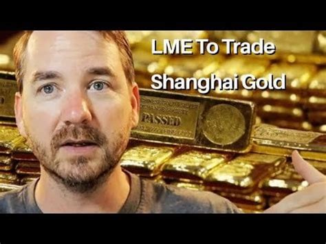 💰China & the LME: Now Working Together in the Gold Market!?🤔 : r ...