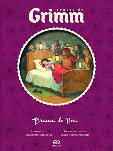 Branca De Neve Cole O Contos De Grimm By Jacob Grimm Goodreads