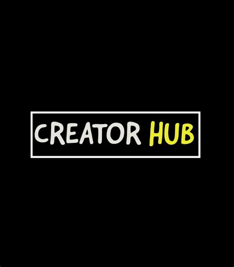 Creator hub