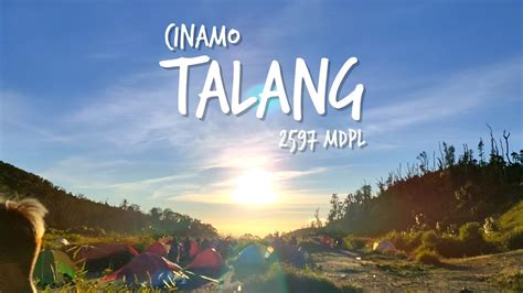 Pendakian Gunung Talang Sumatera Barat Cinamo Vlog Youtube