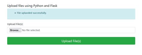 Upload Files Using Python And Flask