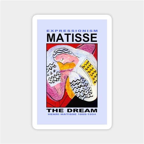 The Dream By Matisse Matisse Art Magnet Teepublic