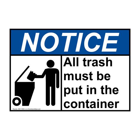 Ansi Notice Place All Trash In The Proper Container Sign Ane 14505