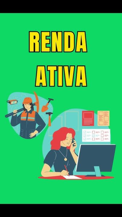 Renda Passiva E Renda Ativa Entenda Agora As Diferentes Forma De Renda