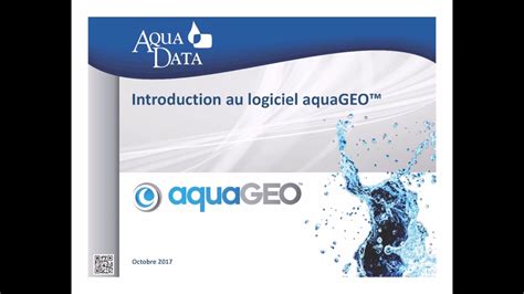 1 Introduction Au Logiciel Aquageo Youtube