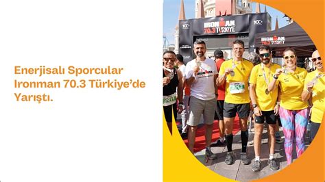 Enerjisal Sporcular Ironman T Rkiyede Yar T Youtube