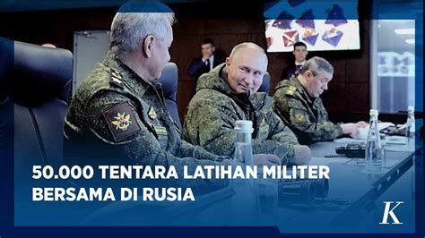 Putin Pantau Langsung Latihan Militer Rusia China Dan Mitra YouTube