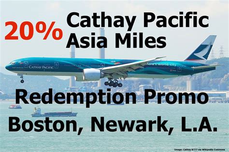 Cathay Pacific 20 Redemption Promotion Between HKG And Boston Newark