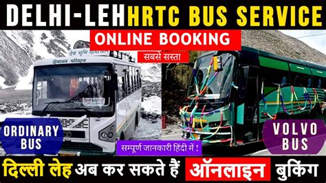 Hrtc Delhi To Leh Bus Online Booking Hrtc Leh Delhi Bus Info Hrtc