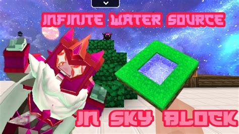 How To Build Infinite Water Source In Sky Block Blockman Go YouTube