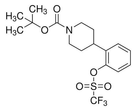 Tert Butyl 4 2 Trifluoromethyl Sulfonyl Oxy Phenyl Piperidine 1