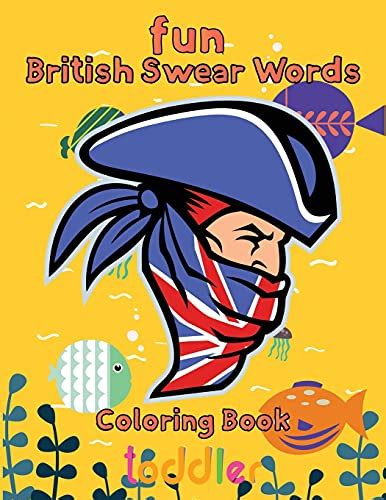 Fun British Swear Words Coloring Book Toddler 85x11british Swear