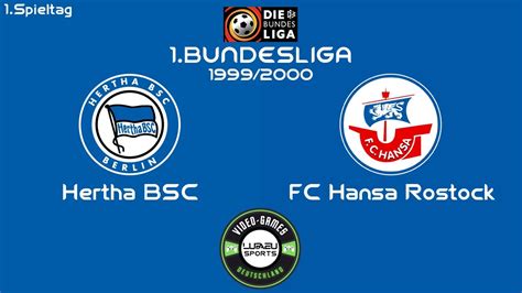 Hertha BSC Berlin FC Hansa Rostock 1 Spieltag 1 Bundesliga