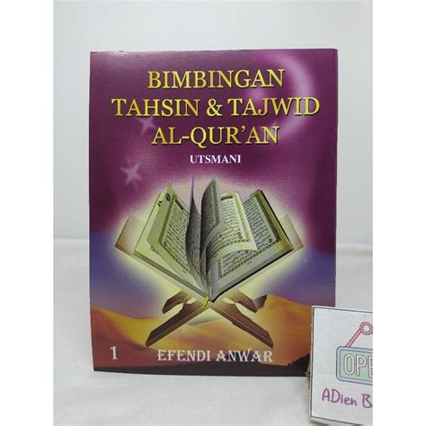 Jual Buku Bimbingan Tahsin Dan Tajwid Al Quran Utsmani Jilid Efendi