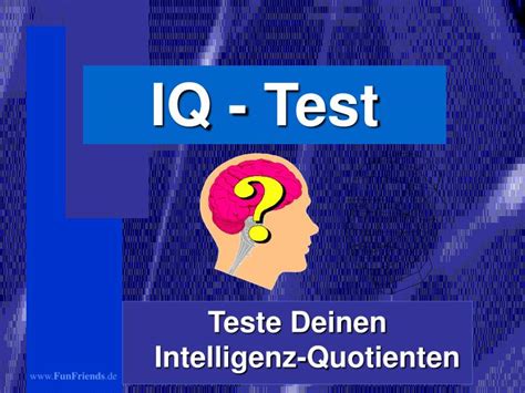 Ppt Iq Test Powerpoint Presentation Free Download Id 4823564