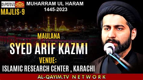 Majlis Maulana Arif Hussain Kazmi Ashrah E Muharum