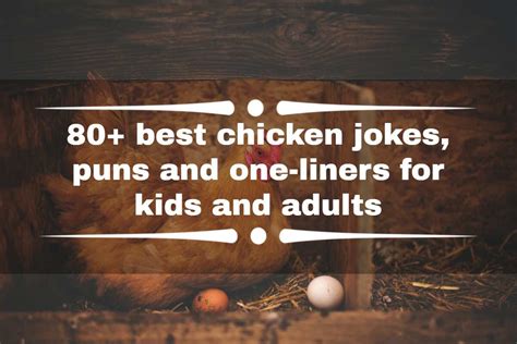 80 Best Chicken Jokes Puns And One Liners For Kids And Adults Legitng