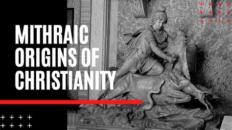 Mithraic Origins Of Christianity YouTube