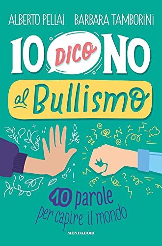 Libri Sul Bullismo Per Bambini 2022