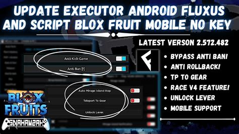 New Update Executor Android Fluxus And Script Blox Fruit Bypass