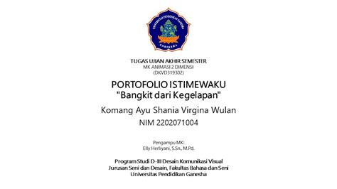 UJIAN AKHIR SEMESTER MK ANIMASI 2D PORTOFOLIO ISTIMEWAKU Bangkit