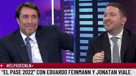 Eduardo Feinmann Y Jonatan Viale ¿a Qué Se Debe La Polémica Pelea De Los Periodistas