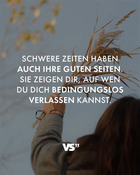 59 Motivierender Spruch Schwere Zeit Deine Jetzige Situation Ist